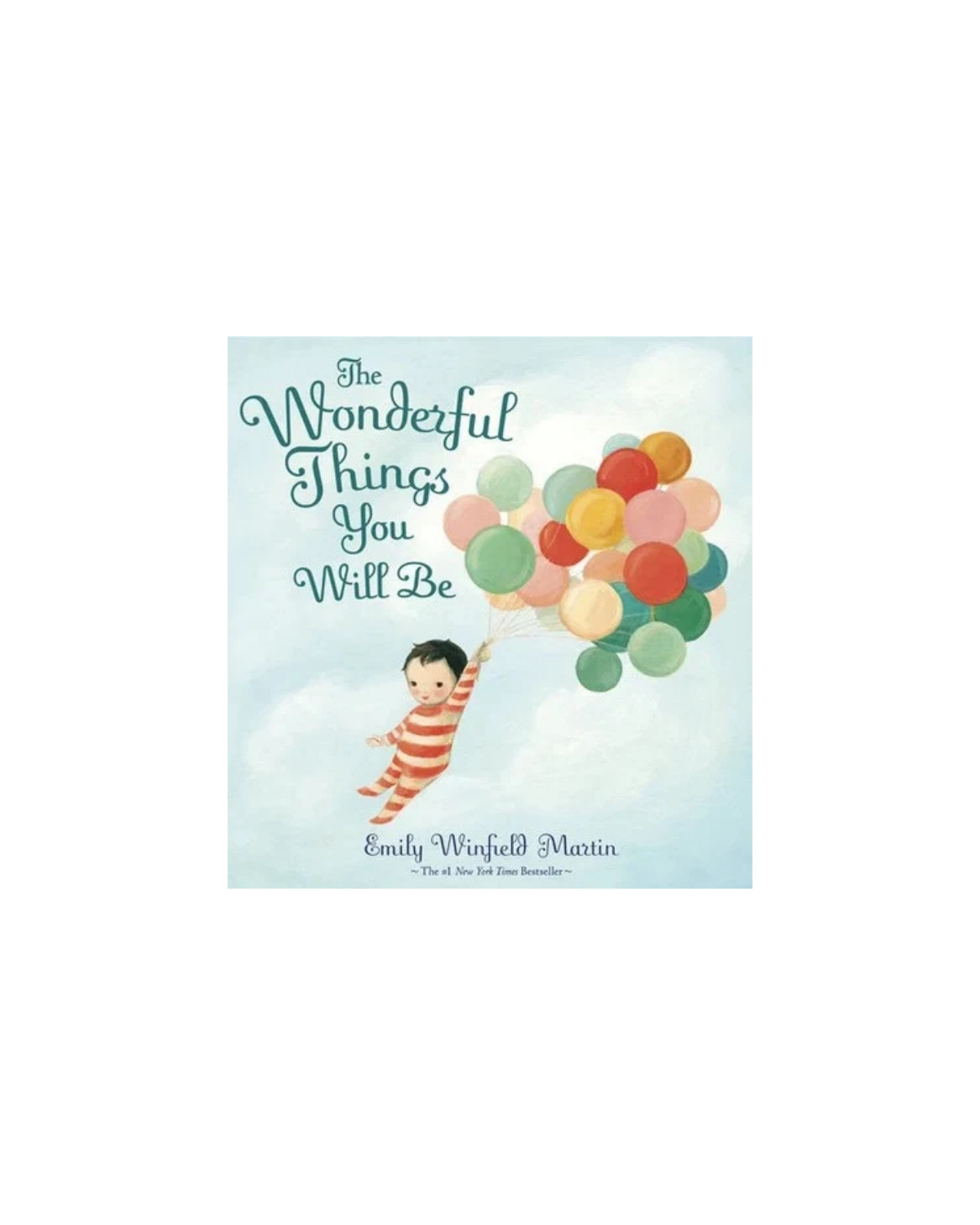 Wonderful Things You Will Be