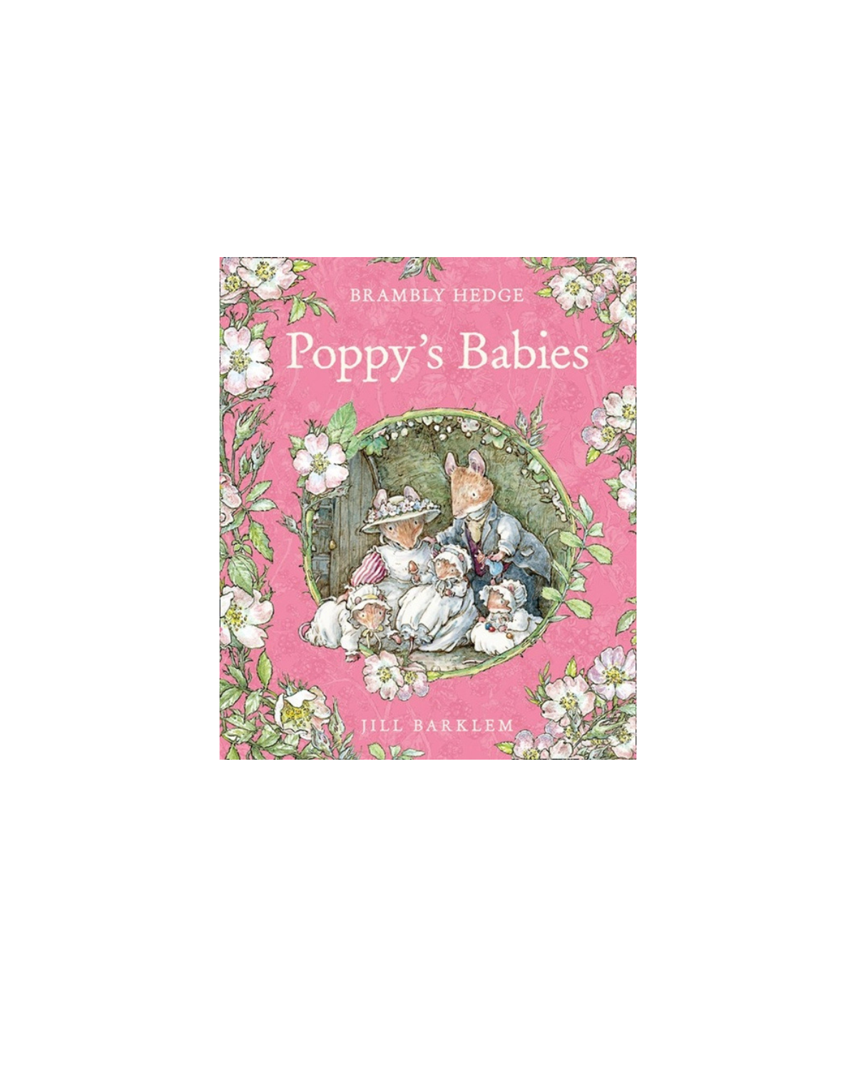 Poppy's Babies: Jill Barklem