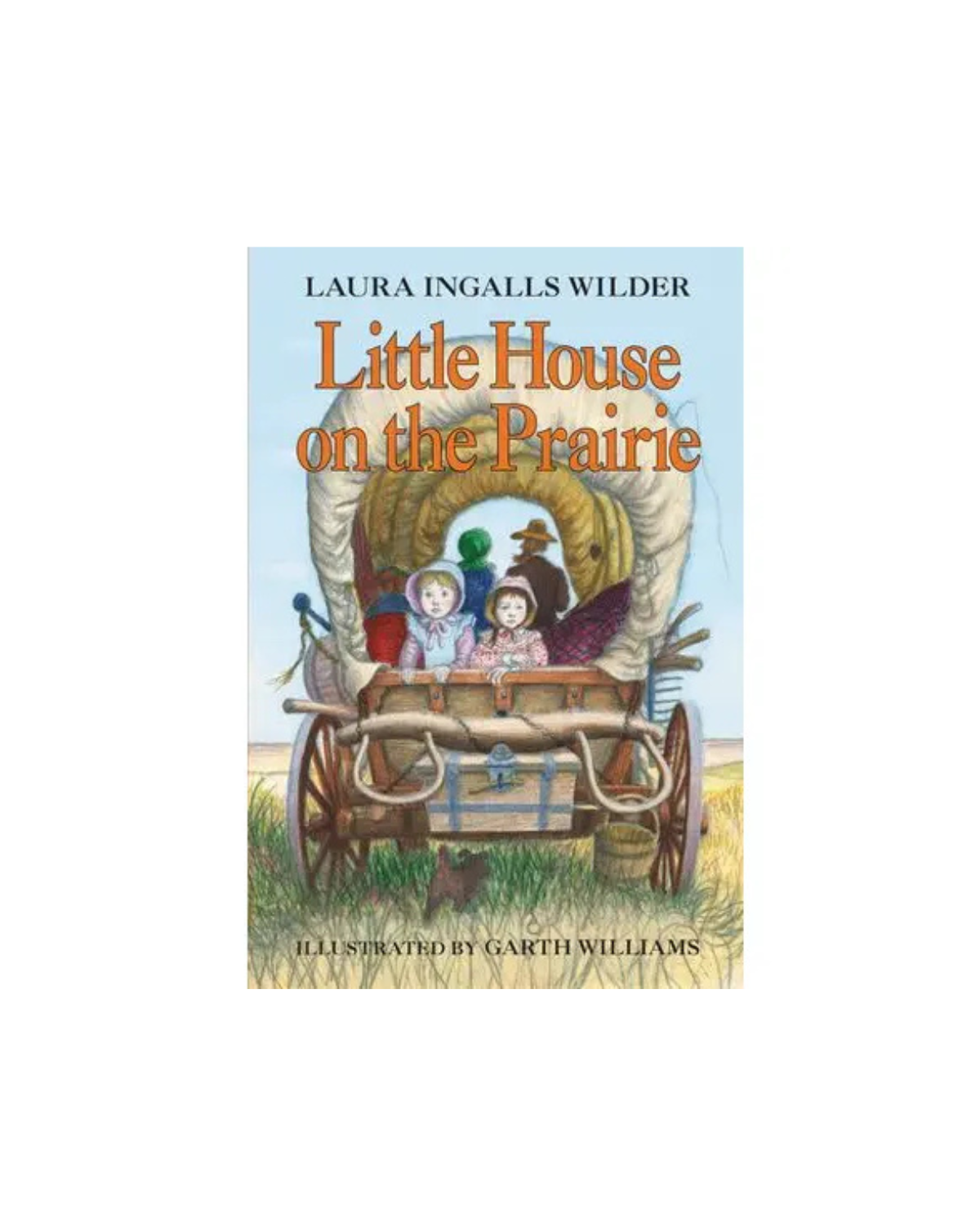 Little House On the Prairie : Laura Ingalls Wilder