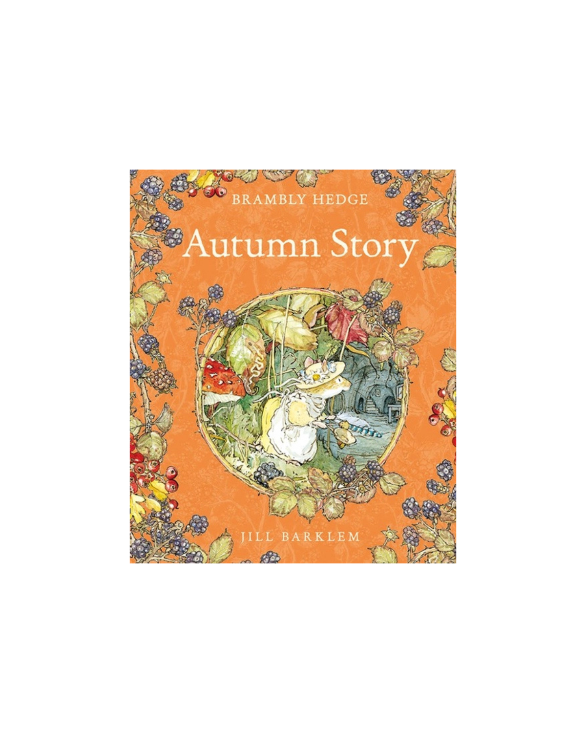 Autumn Story - Brambly Hedge